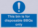 this-bin-is-for-disposable-bbqs-only~